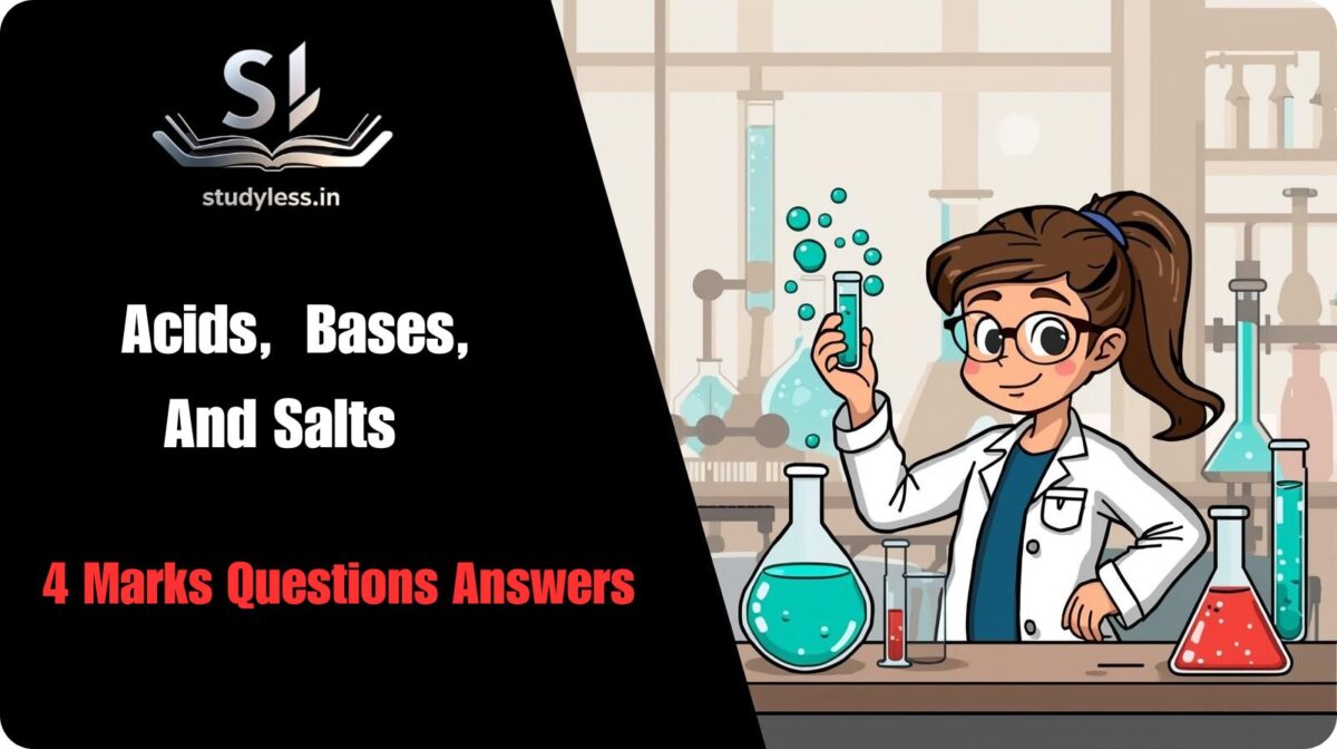 Acids Bases And Salts 4 Marks Questions Answers