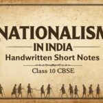 Nationalism in India handwritten short notes class 10 cbse