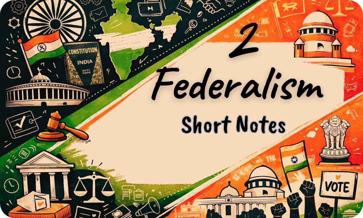 Federalism Short Notes Class 10