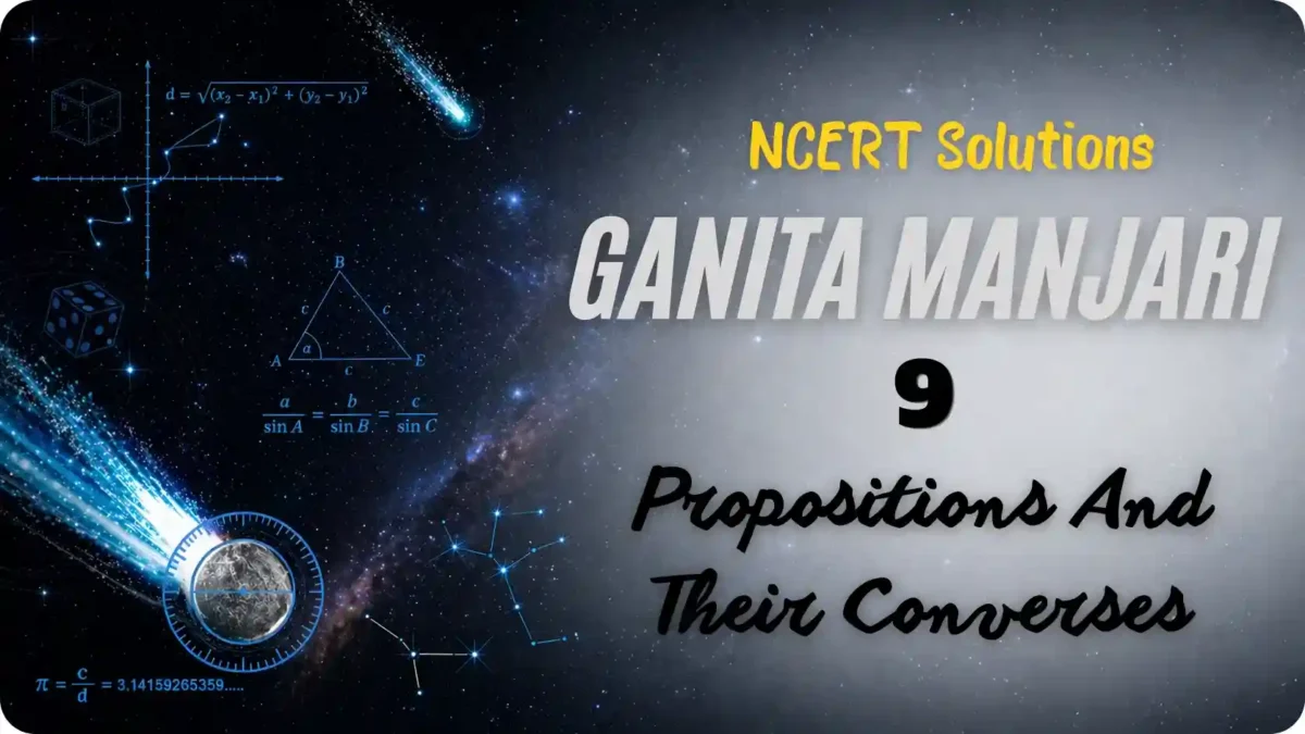 Ch 9 Propositions And Their Converses Solutions